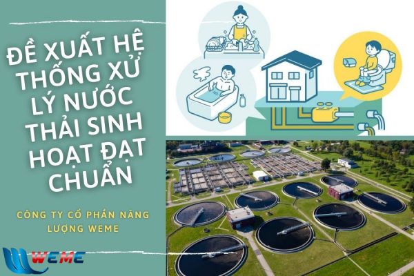 Đề xuất hệ thống xử lý nước thải sinh hoạt đạt chuẩn