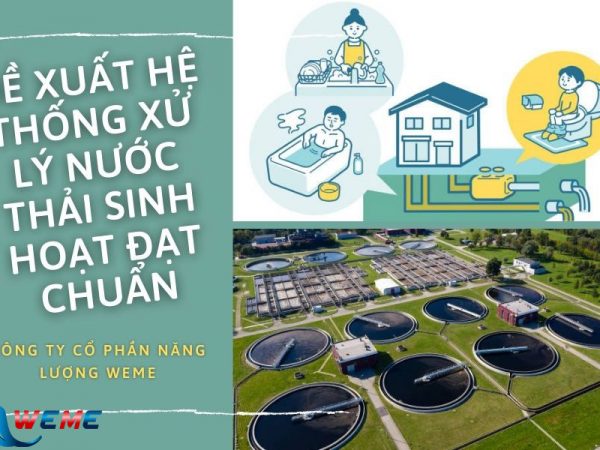 Đề xuất hệ thống xử lý nước thải sinh hoạt đạt chuẩn