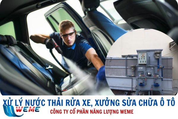 Xử lý nước thải rửa xe, xưởng sửa chữa ô tô