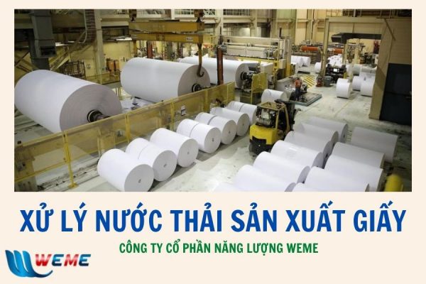 Xử lý nước thải sản xuất giấy