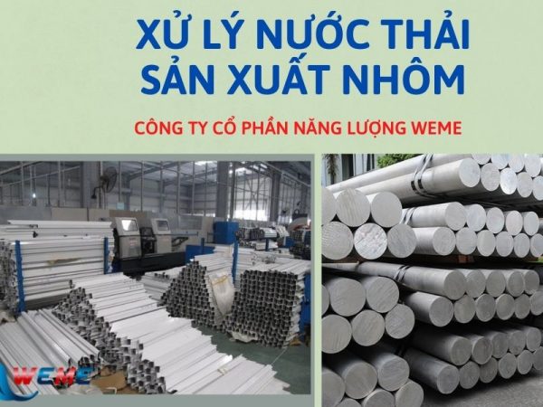 Xử lý nước thải sản xuất nhôm