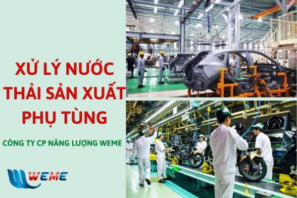 xử lý nước thải sản xuất phụ tùng