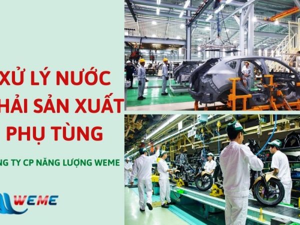 xử lý nước thải sản xuất phụ tùng