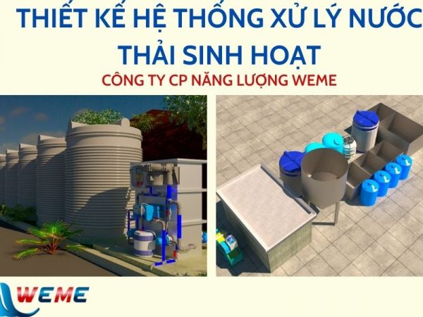 Thiết kế hệ thống xử lý nước thải sinh hoạt