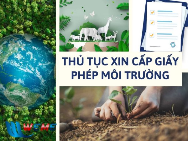 Thủ tục xin cấp giấy phép môi trường