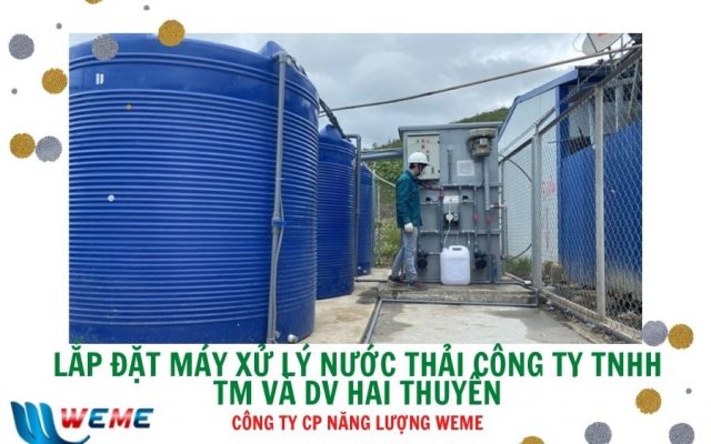 Dự án lắp đặt máy xử lý nước thải Công ty TNHH TM và DV Hai Thuyên