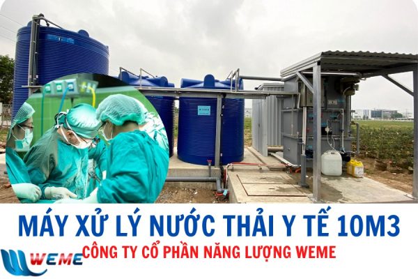 Máy xử lý nước thải y tế 10m3