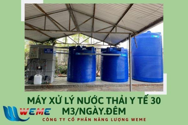 Máy xử lý nước thải y tế 30m3