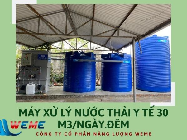 Máy xử lý nước thải y tế 30m3