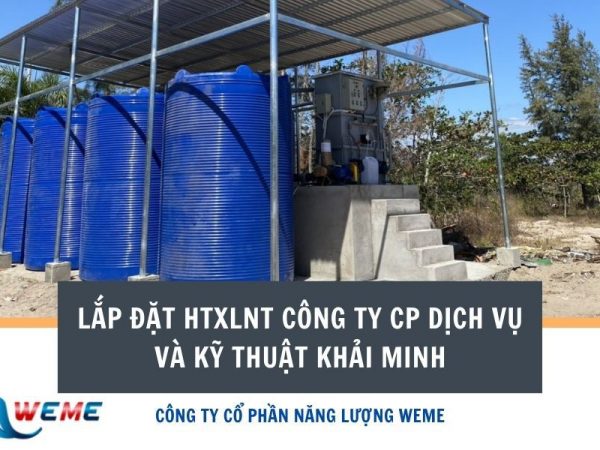 Lắp đặt hệ thống xử lý nước thải Công ty CP Dịch Vụ và Kỹ Thuật Khải Minh