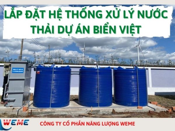 Lắp đặt hệ thống xử lý nước thải sinh hoạt dự án Biển Việt