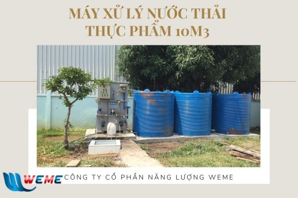 Máy xử lý nước thải thực phẩm 10m3