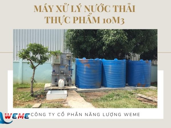 Máy xử lý nước thải thực phẩm 10m3