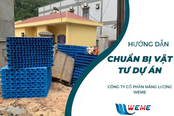 Hướng dẫn chuẩn bị vật tư dự án