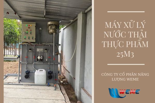 Máy xử lý nước thải thực phẩm 25m3