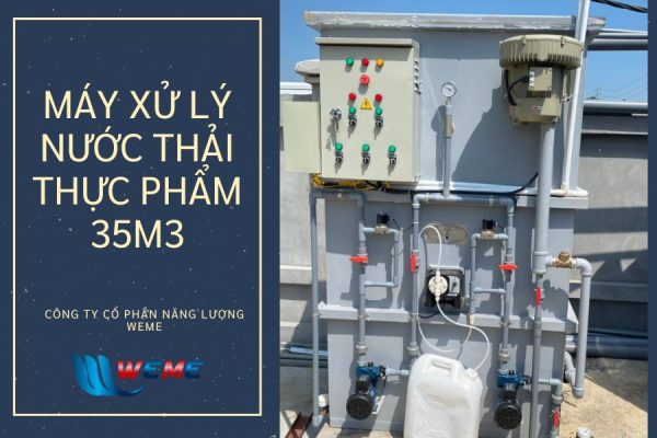 Máy xử lý nước thải thực phẩm 35 m3/ngày.đêm