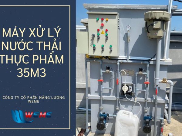 Máy xử lý nước thải thực phẩm 35 m3/ngày.đêm