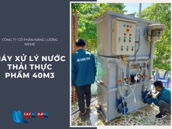 Máy xử lý nước thải thực phẩm 40 m3/ngày.đêm