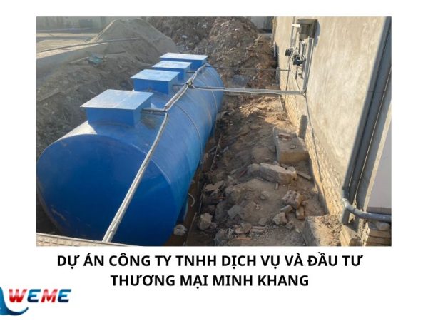 Lắp đặt hệ thống XLNT Công ty TNHH Dịch Vụ và Đầu Tư Thương Mại Minh Khang