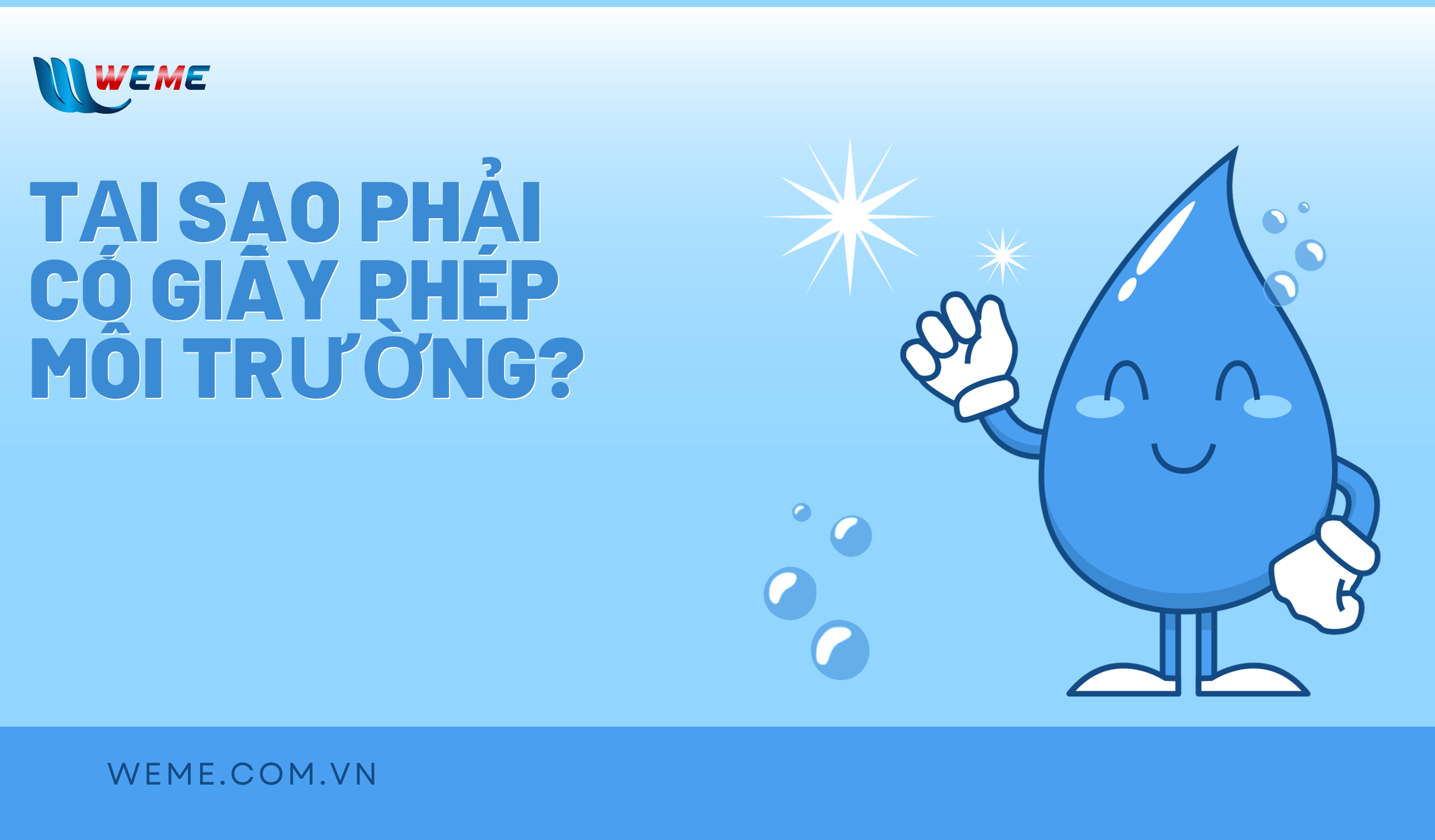 Tại sao phải có giấy phép môi trường?