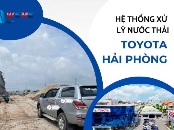 Baner hệ thống xử lý nước thải toyota Hải Phòng